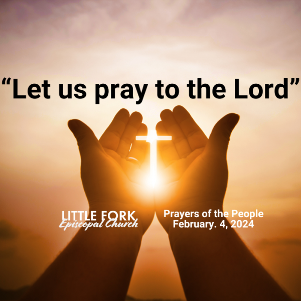 Prayers of the People February 4, 2024