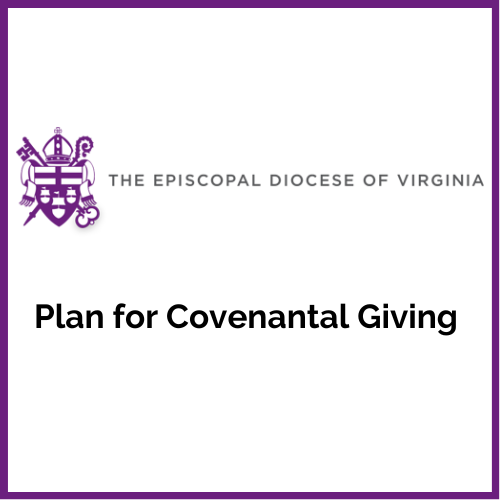 Plan For Covenantal Giving - Little Fork's Response To The Diocesan Plan For Covenantal Giving