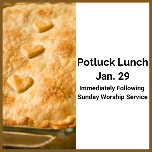 Potluck Lunch Jan. 29, 2023
