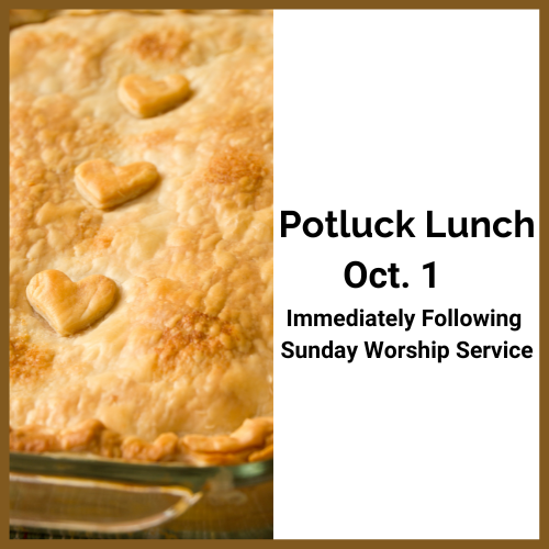 Potluck Lunch Oct. 1, 2023